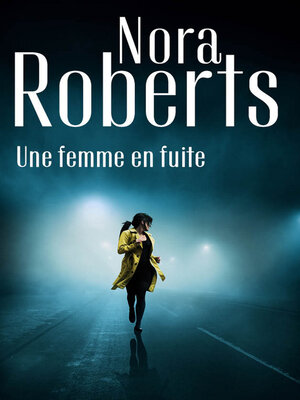 cover image of Une femme en fuite